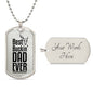 To The Best Buckin Dad Ever (Engraving option on next Page)