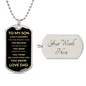 To My Son Always Believe Dog Tag Black/Gold - Love Dad (Engraving option on next Page)