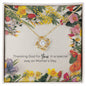 I Thank God For You Love Knot Necklace for Mother's Day