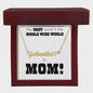 Mom is the Best Word in the Whole Wide World Name Necklace with Heart