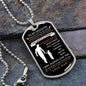 To My Daughter - Believe In Yourself Dog Tag - Love Dad (Engraving option on next Page)
