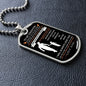 To My Daughter - Believe In Yourself Dog Tag - Love Dad (Engraving option on next Page)