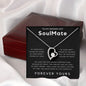 To My Smokin Hot Soulmate - Forever Yours Forever Love Necklace