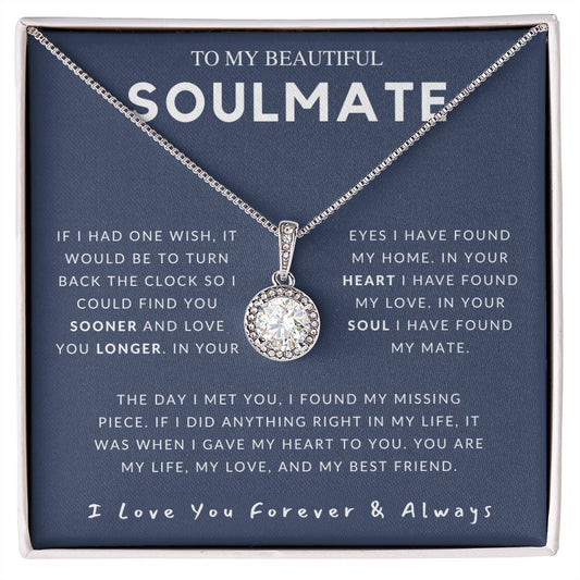 To My Soulmate - I Love You Always Eternal Hope Necklace