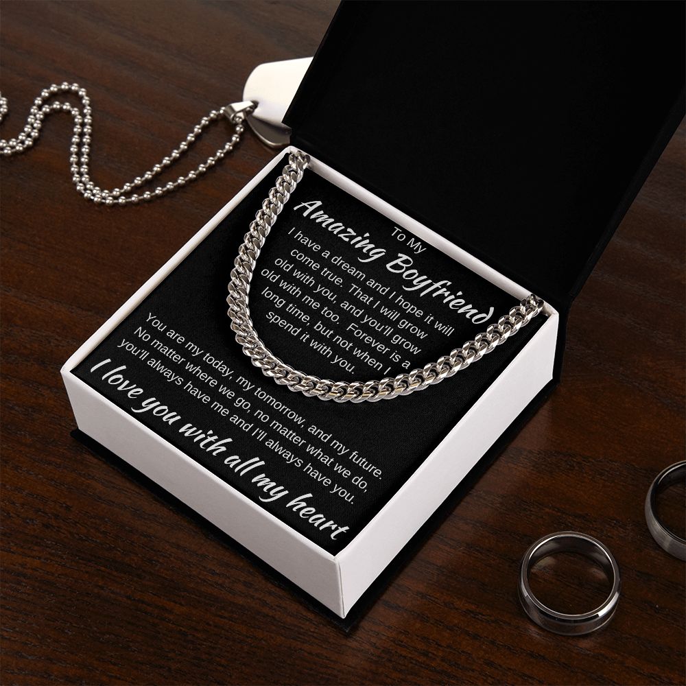 To My Amazing Boyfriend - We Will Always Have Each Other - Cuban Chain Necklace