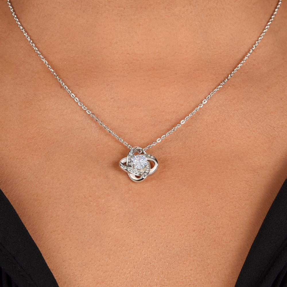 To My Daughter Love Knot Necklace - Always Believe In Yourself - Love Mom