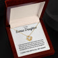 To My Bonus Daughter Love Knot Necklace - Lucky To Have You