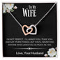 To My Wife - I'm Not Perfect Interlocking Hearts Necklace