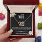 To My Wife - I'm Not Perfect Interlocking Hearts Necklace