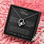 To My Mom - I Can Always Count On You Forever Love Necklace - Love Your Son