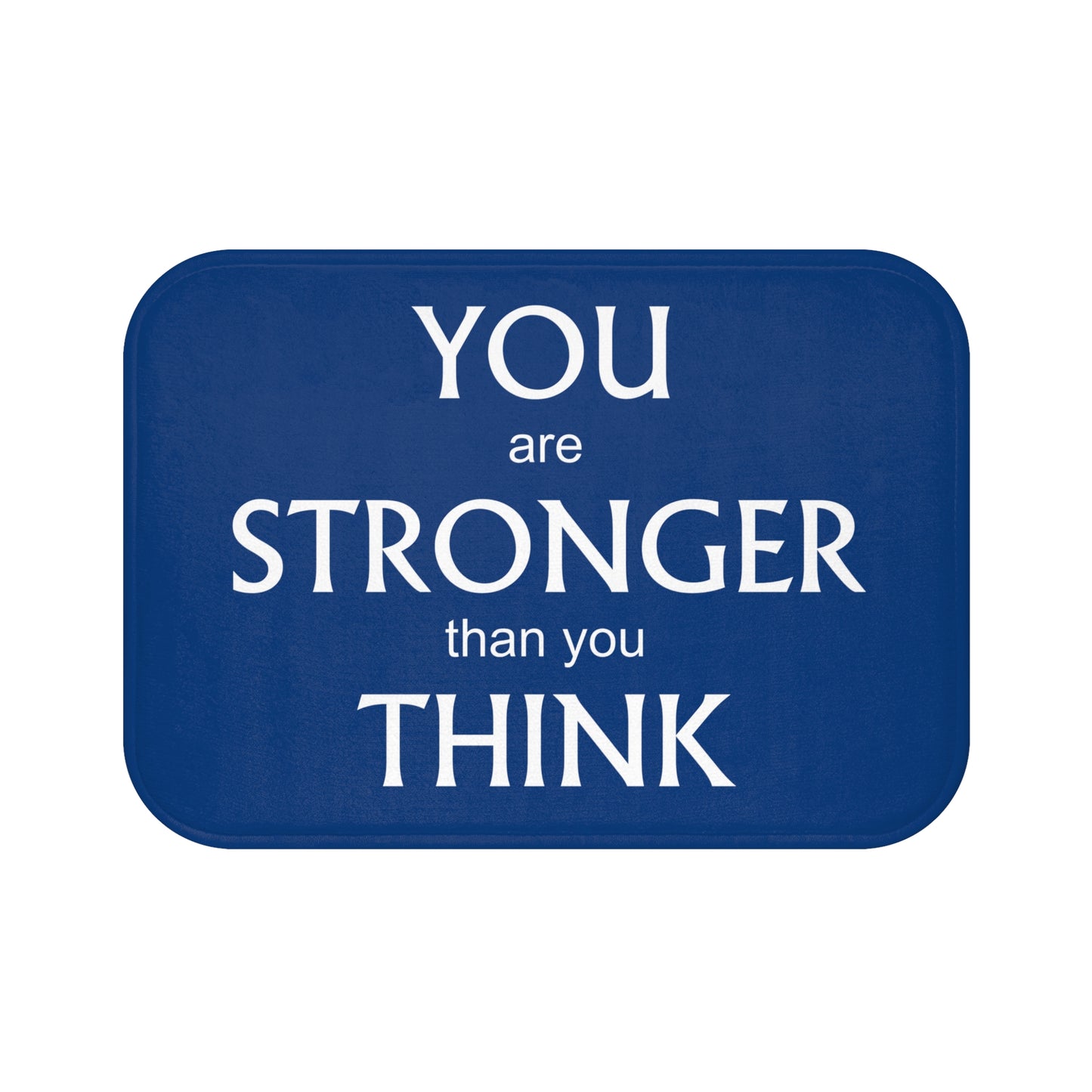 Bath Mat, You Are Strong Memory Foam Microfiber Non Slip Absorbant Shower Mat, Self Esteem Positive Message Rug, Apartment Decor