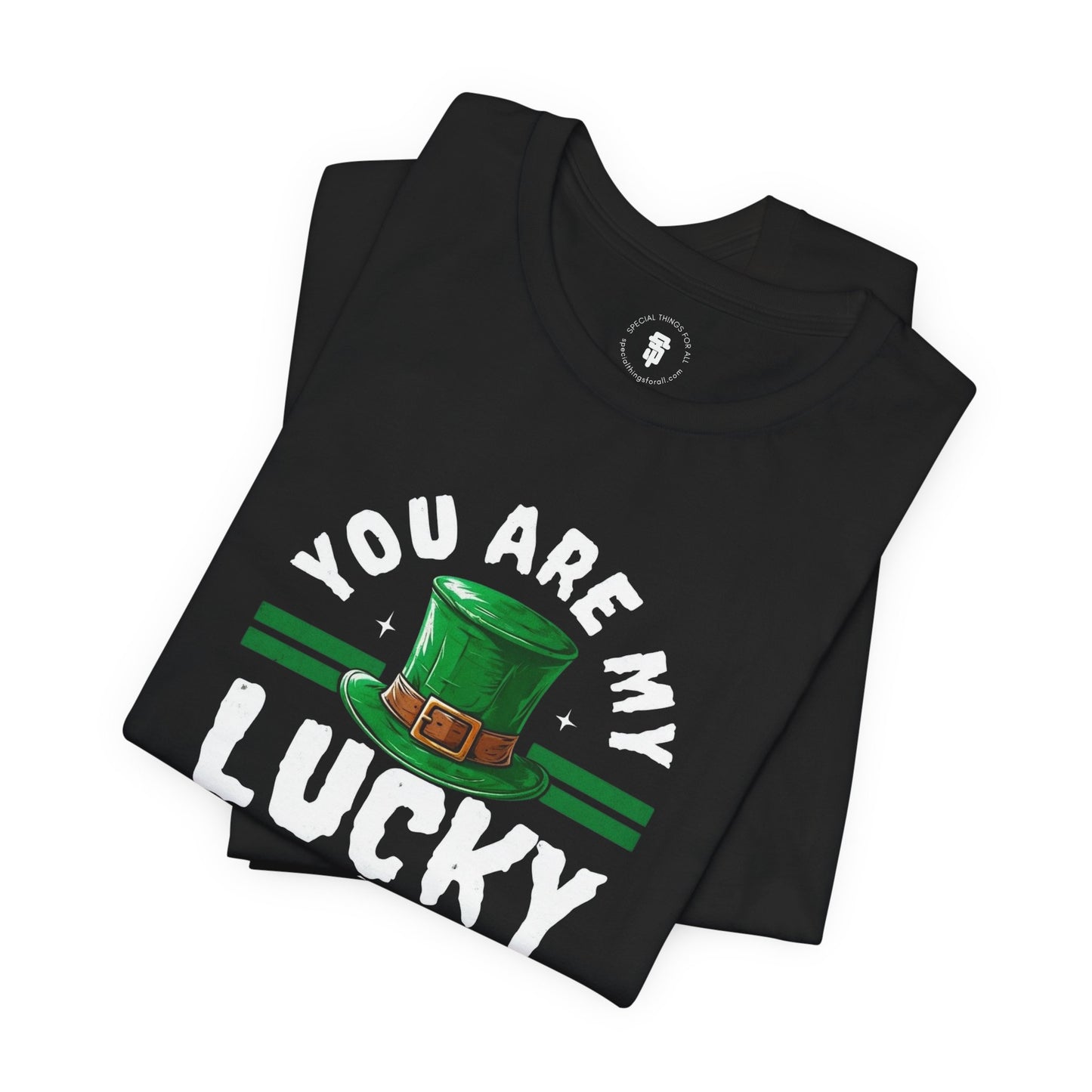 You Are My Lucky Charm St. Patrick's Day T-Shirt