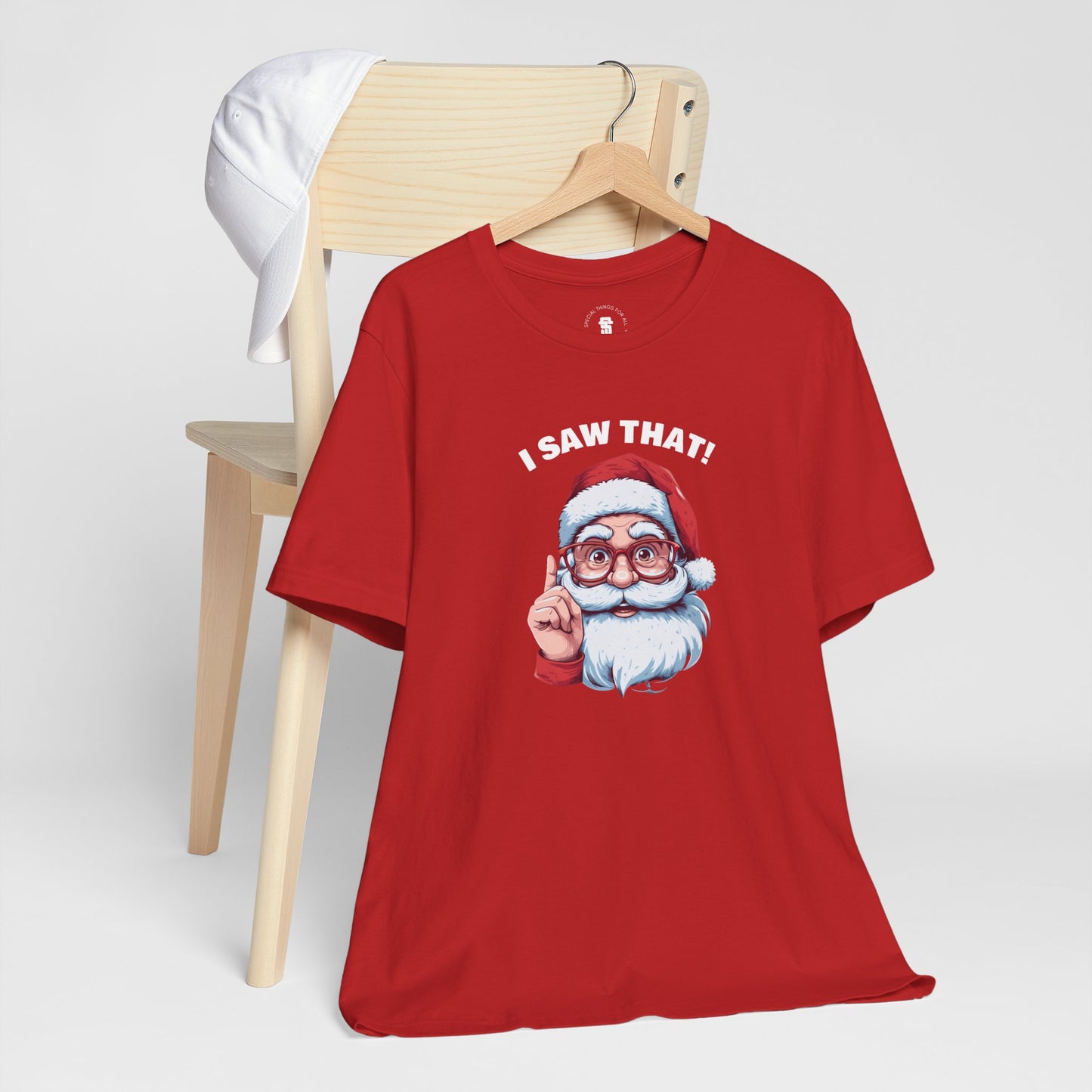 Santa Claus I Saw That Funny Christmas T-Shirt