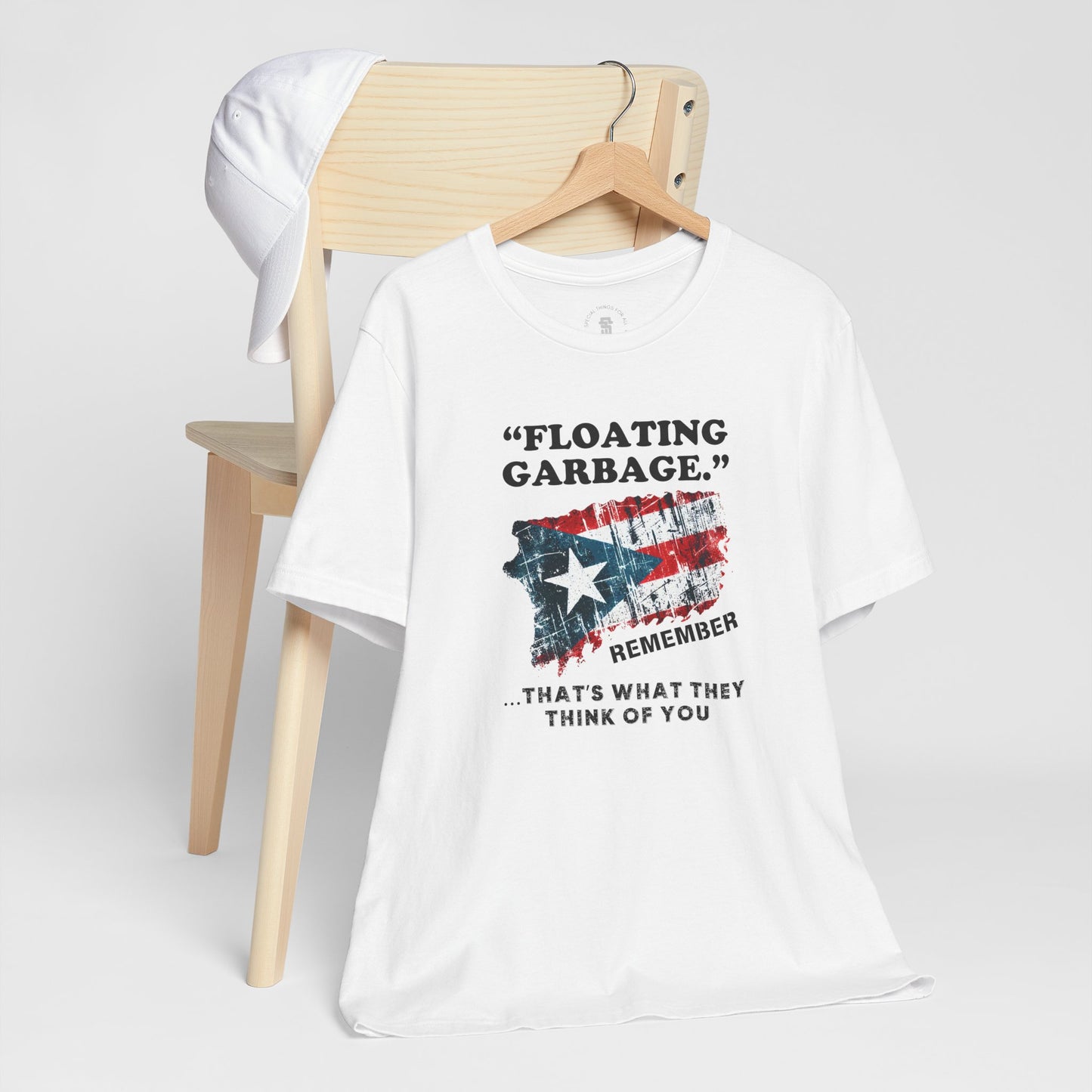 Puerto Rico Floating Garbage Thats What They Think of You Political Election T-Shirt