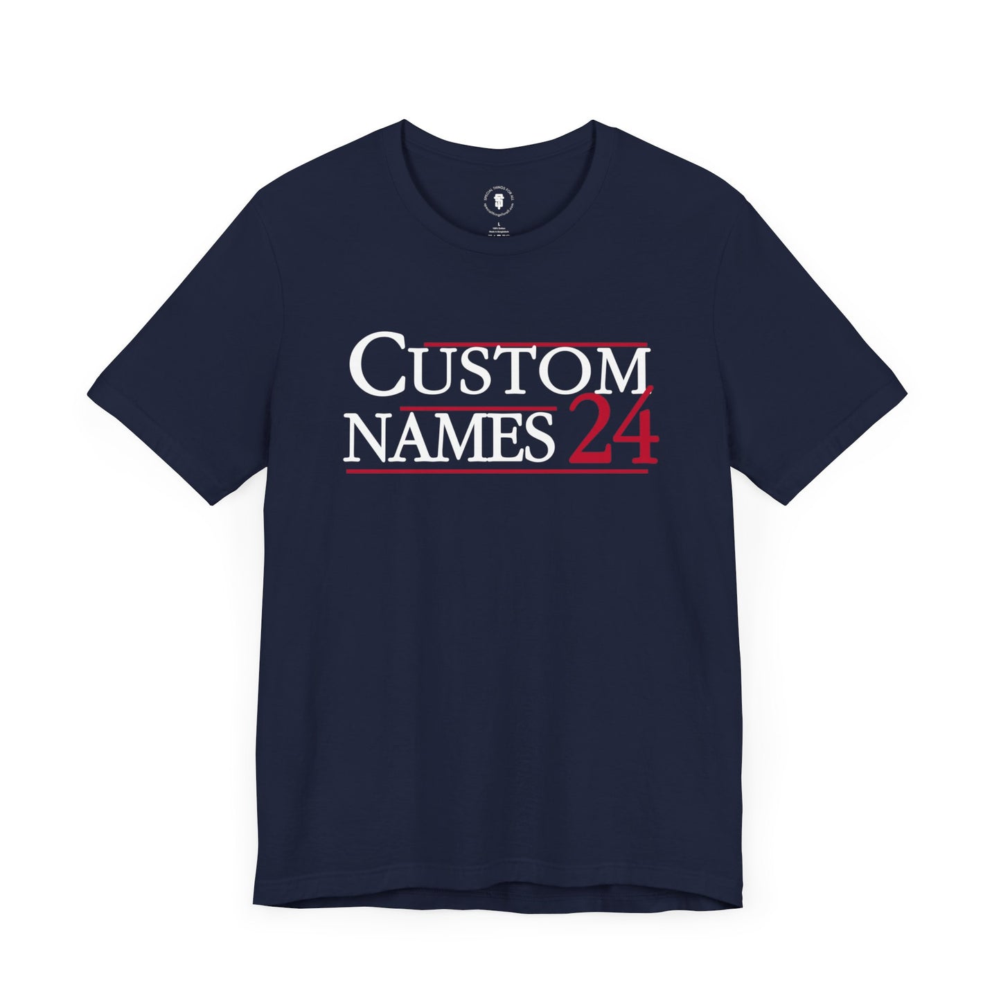Custom Names Election T-Shirt