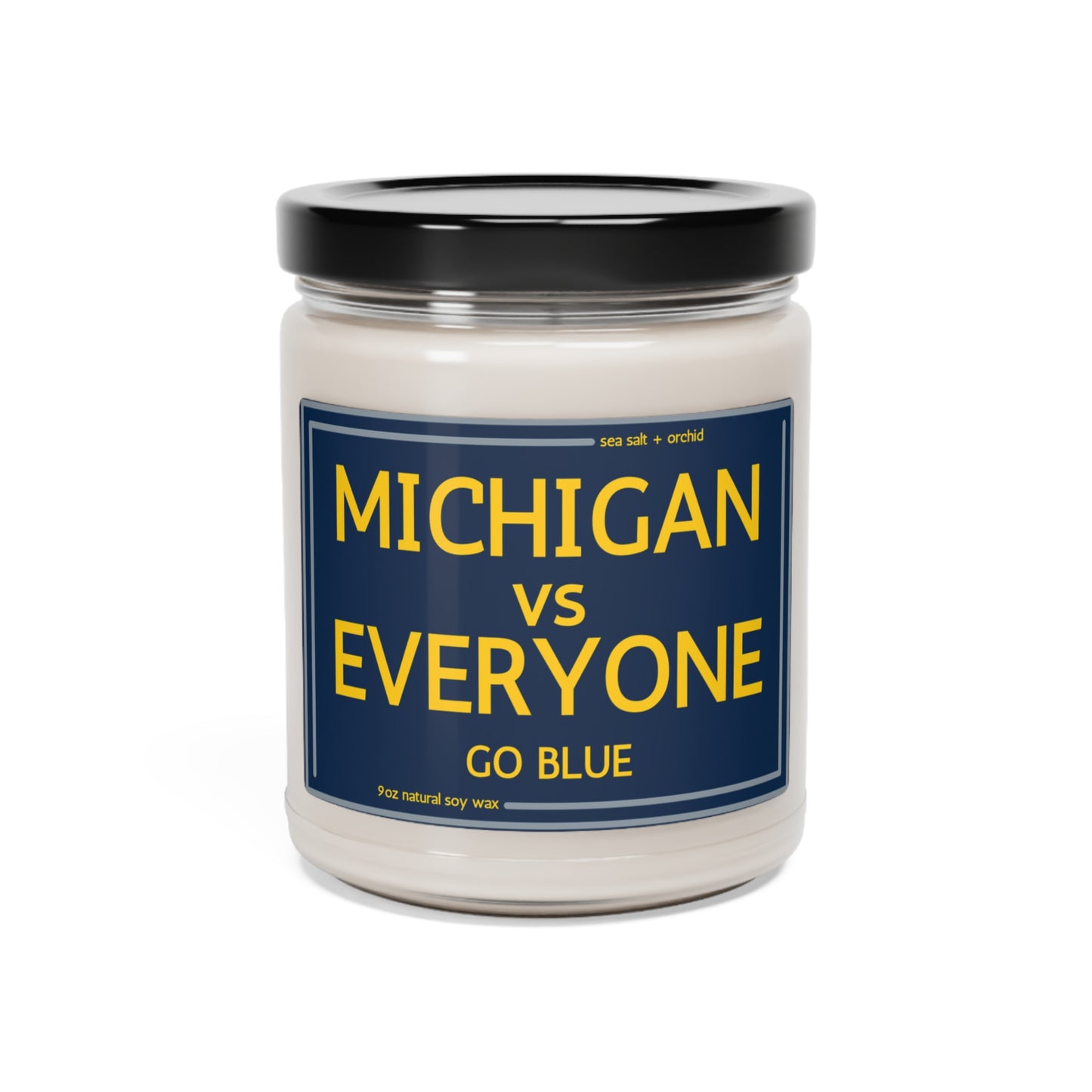 Michigan Vs Everyone Scented Soy Candle