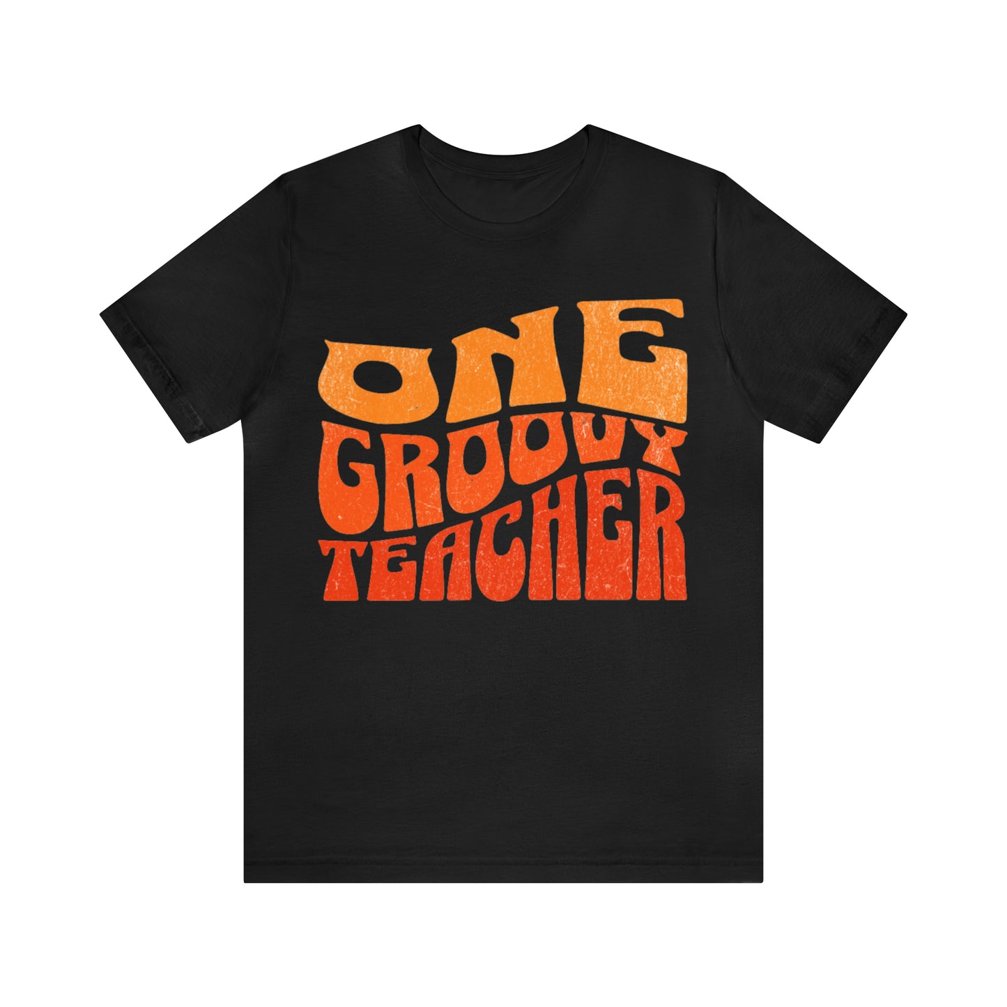 One Groovy Teacher T-Shirt