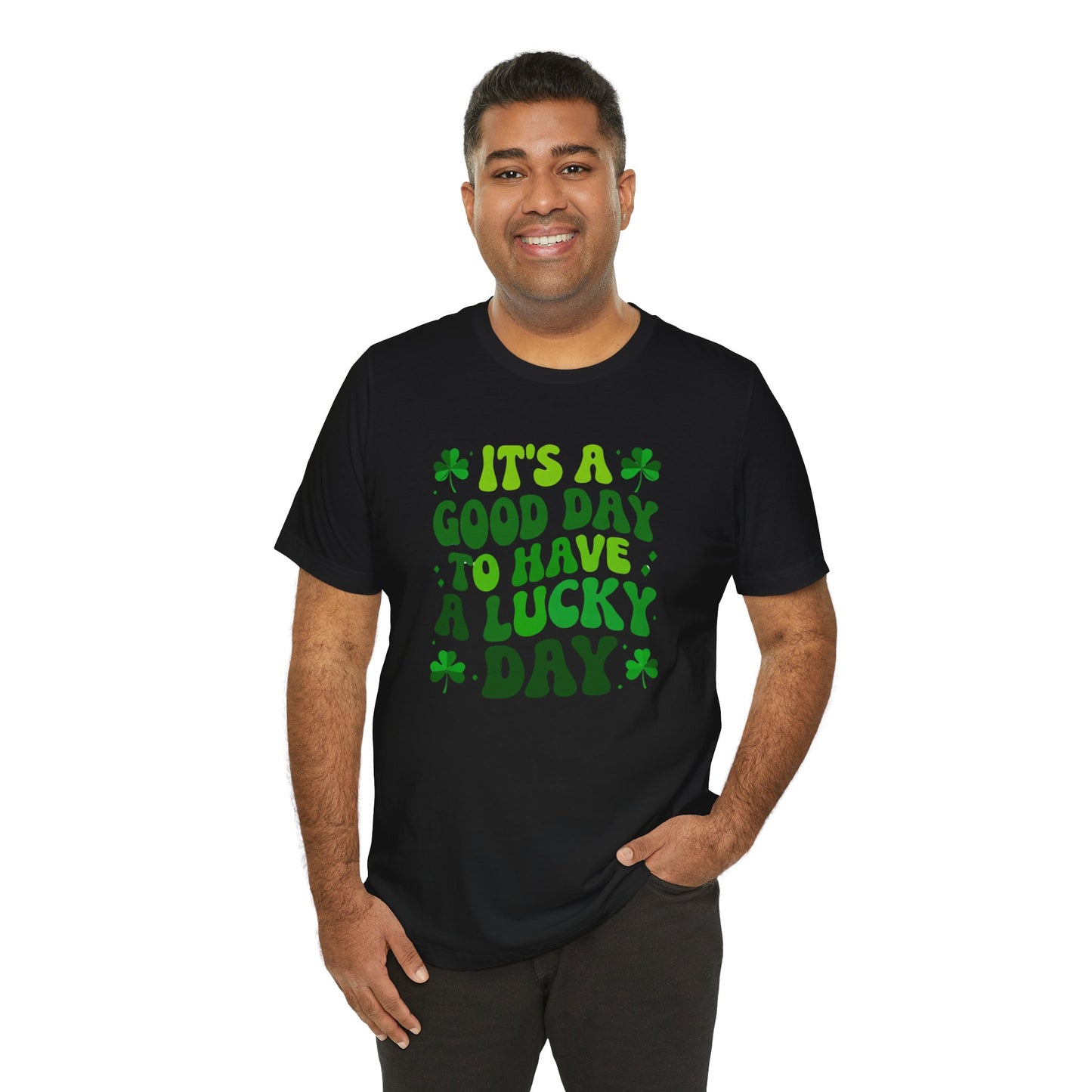 It's a Good Day To Have A Lucky Day St. Patrick's Day Retro T-Shirt