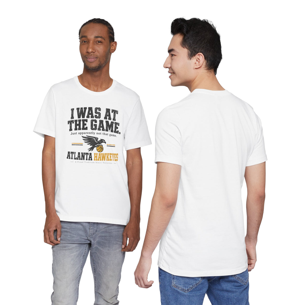 Atlanta Hawkeyes Political Satire Basketball T-Shirt - I Was At The Game