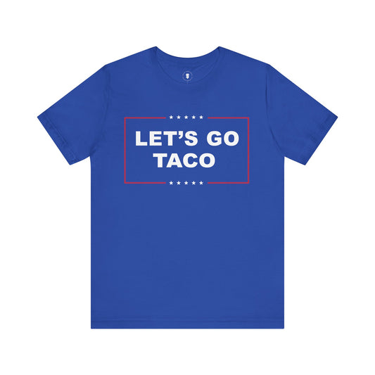 Donald Trump Let's Go Taco Blue Campaign T-Shirt
