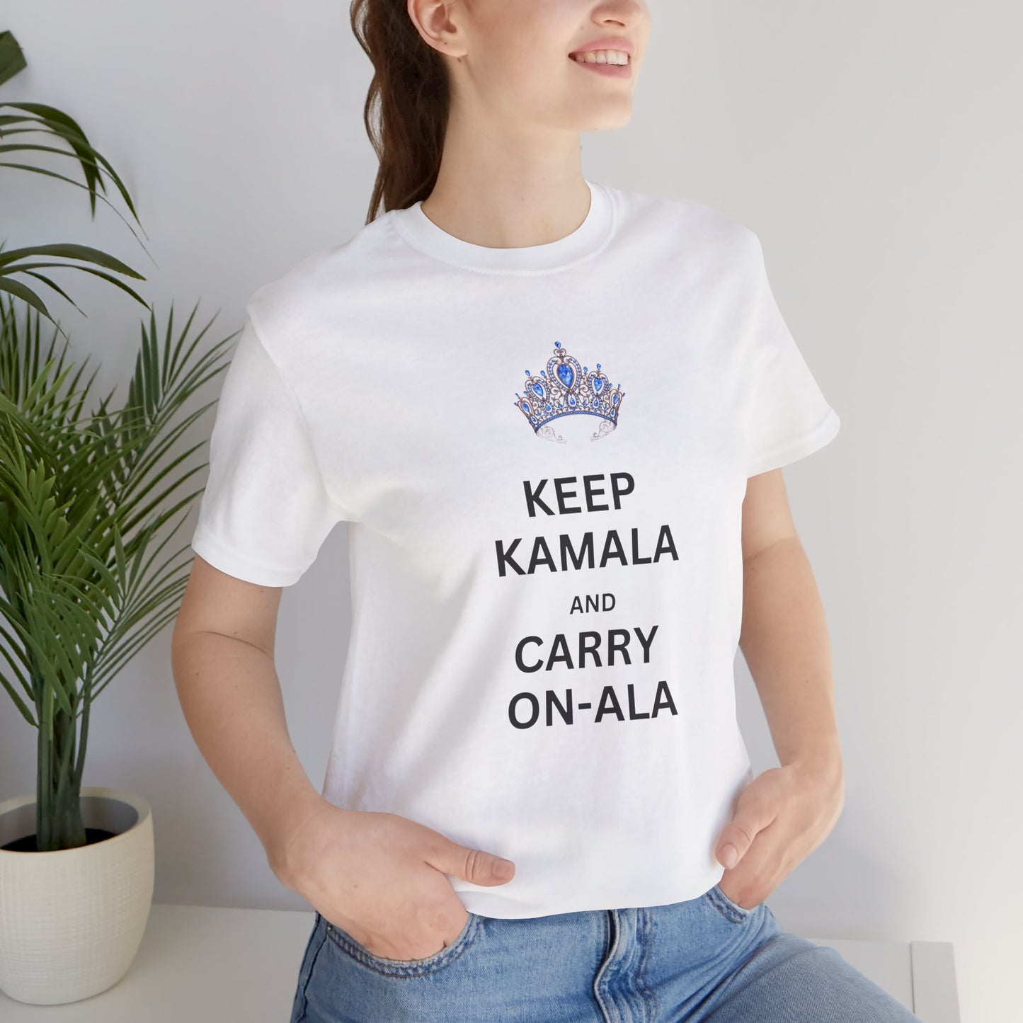Keep Kamala and Carry On-Ala T-Shirt