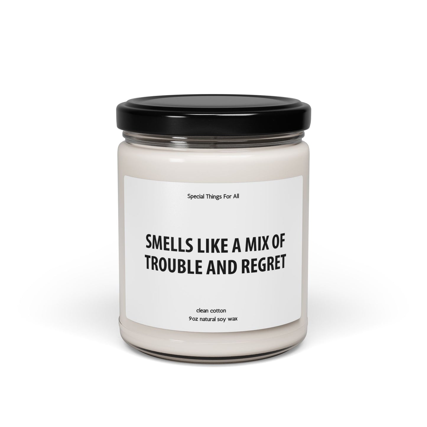 Smells Like A Mix of Trouble and Regret Glass Candle