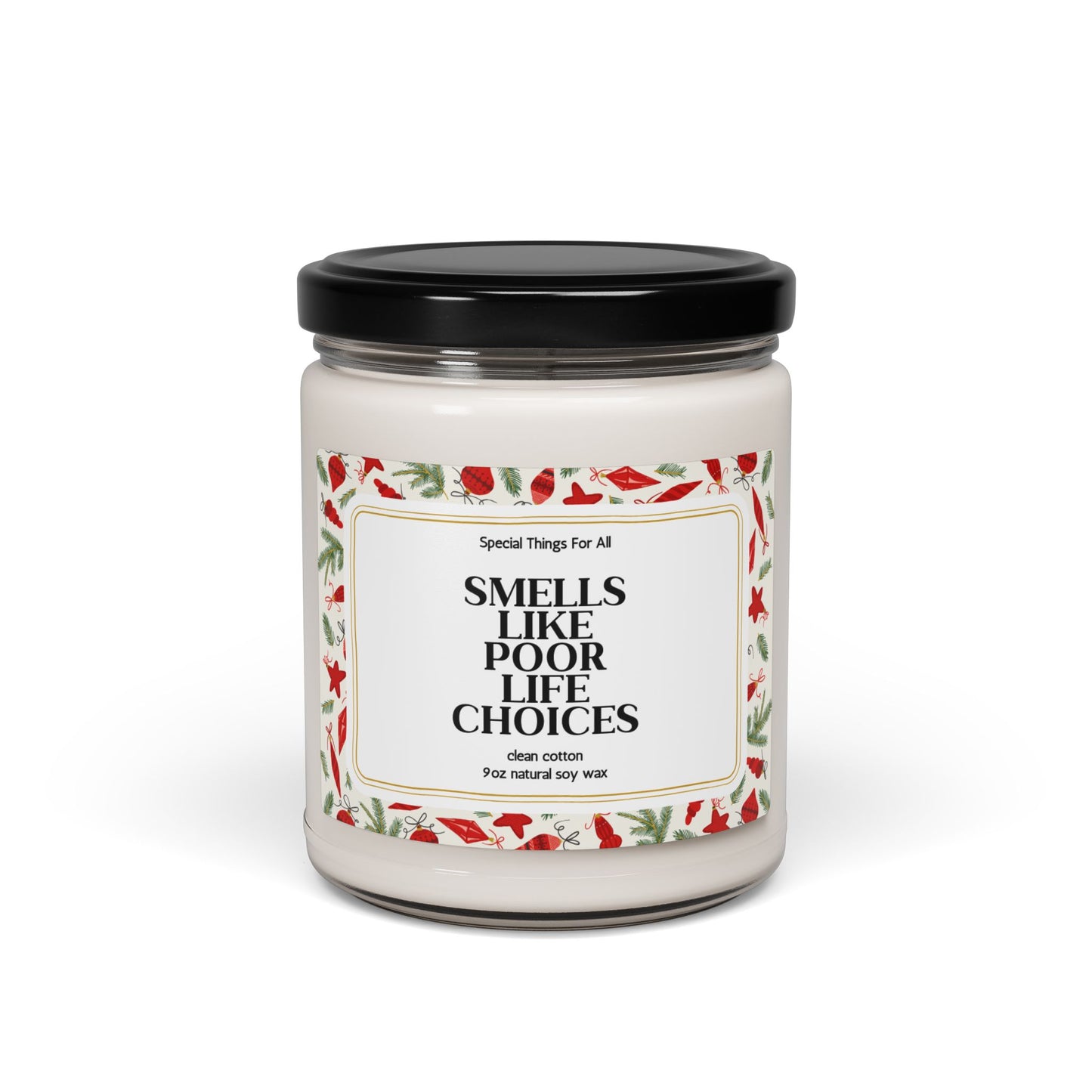 Smells Like Poor Life Choices Glass Candle
