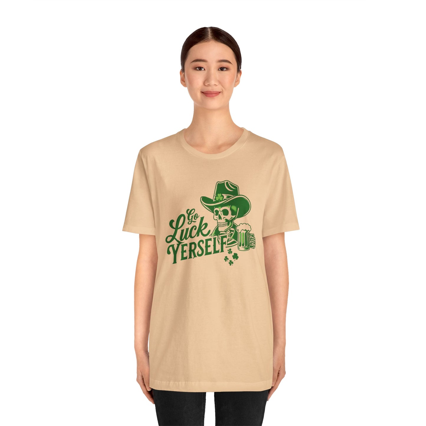 Go Luck Yerself Funny St. Patrick's Day T-Shirt