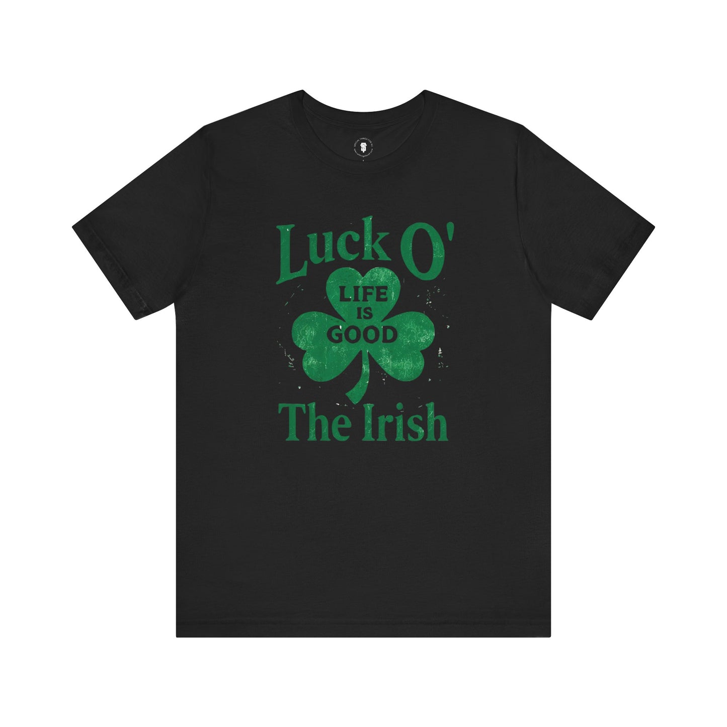 Luck O' The Irish Shamrock St. Patrick's Day T-Shirt