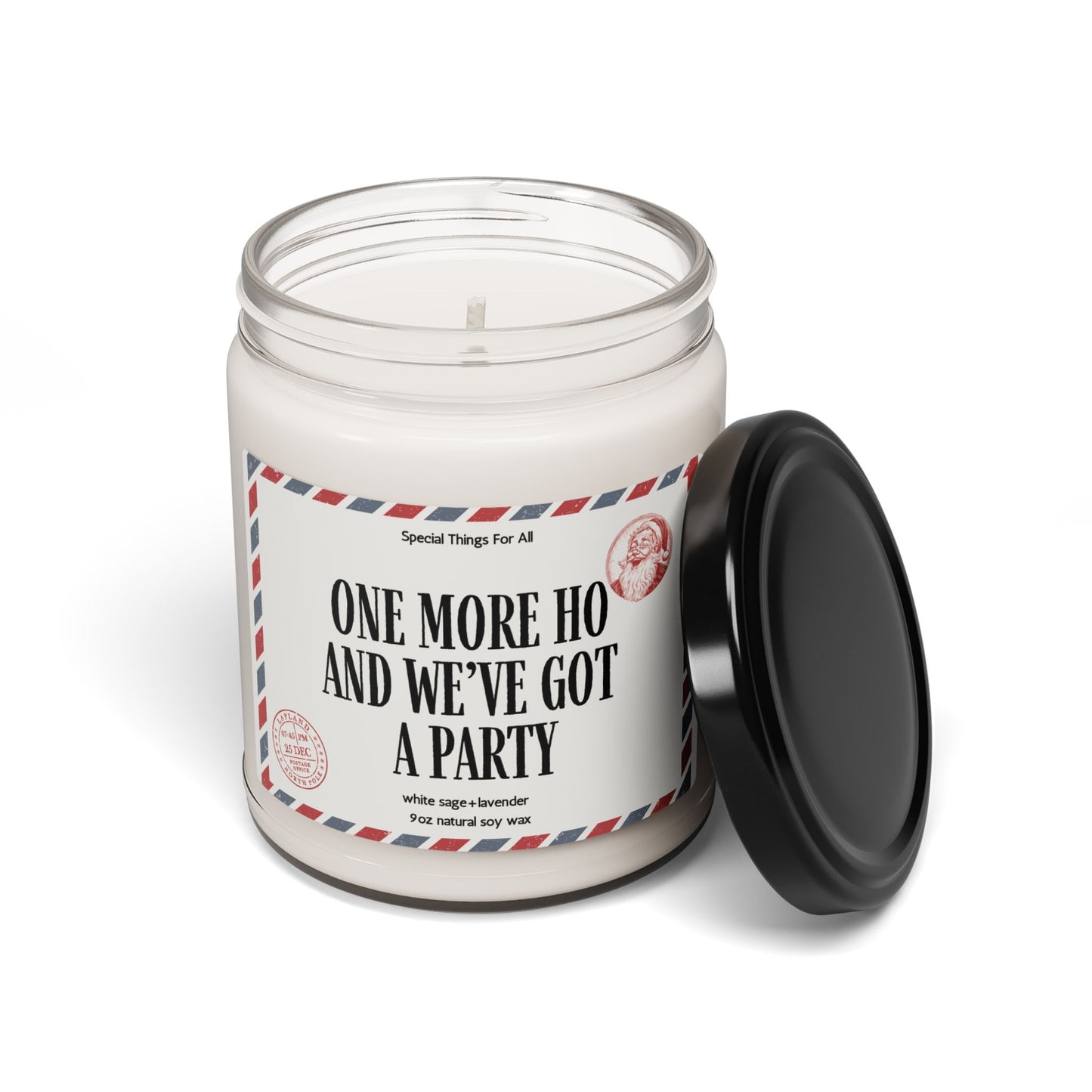 One More Ho And We've Got A Party Glass Candle