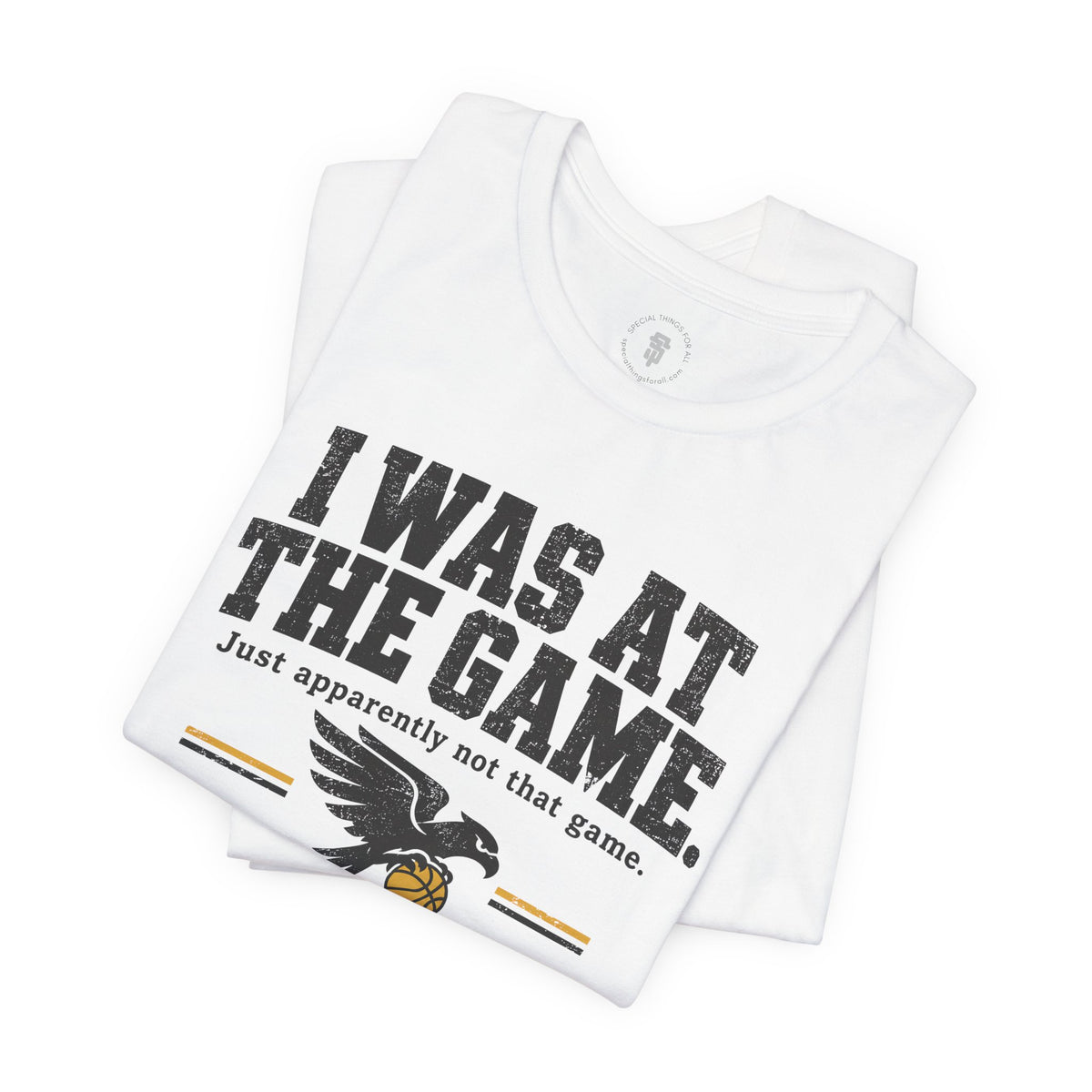 Atlanta Hawkeyes Political Satire Basketball T-Shirt - I Was At The Game
