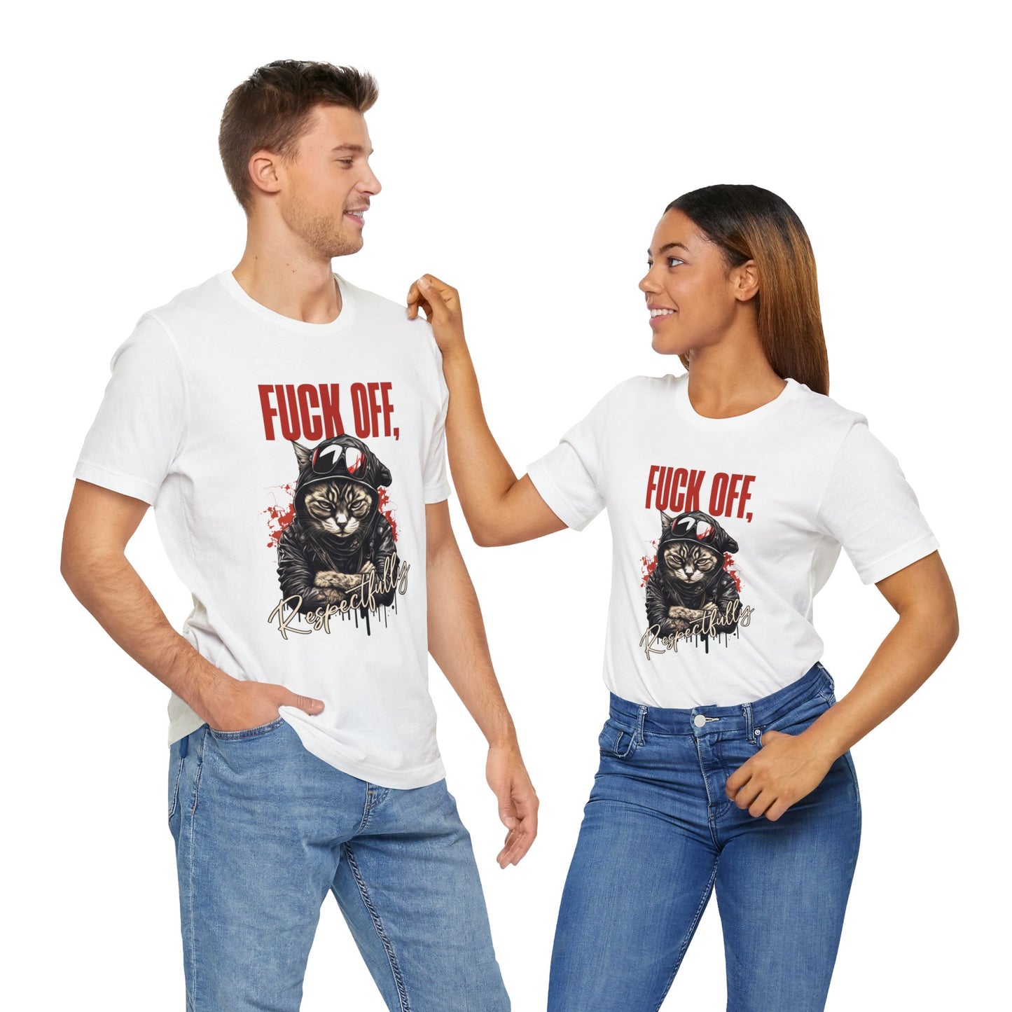 Fuck Off, Respectfully Cat Lover Meme T-Shirt