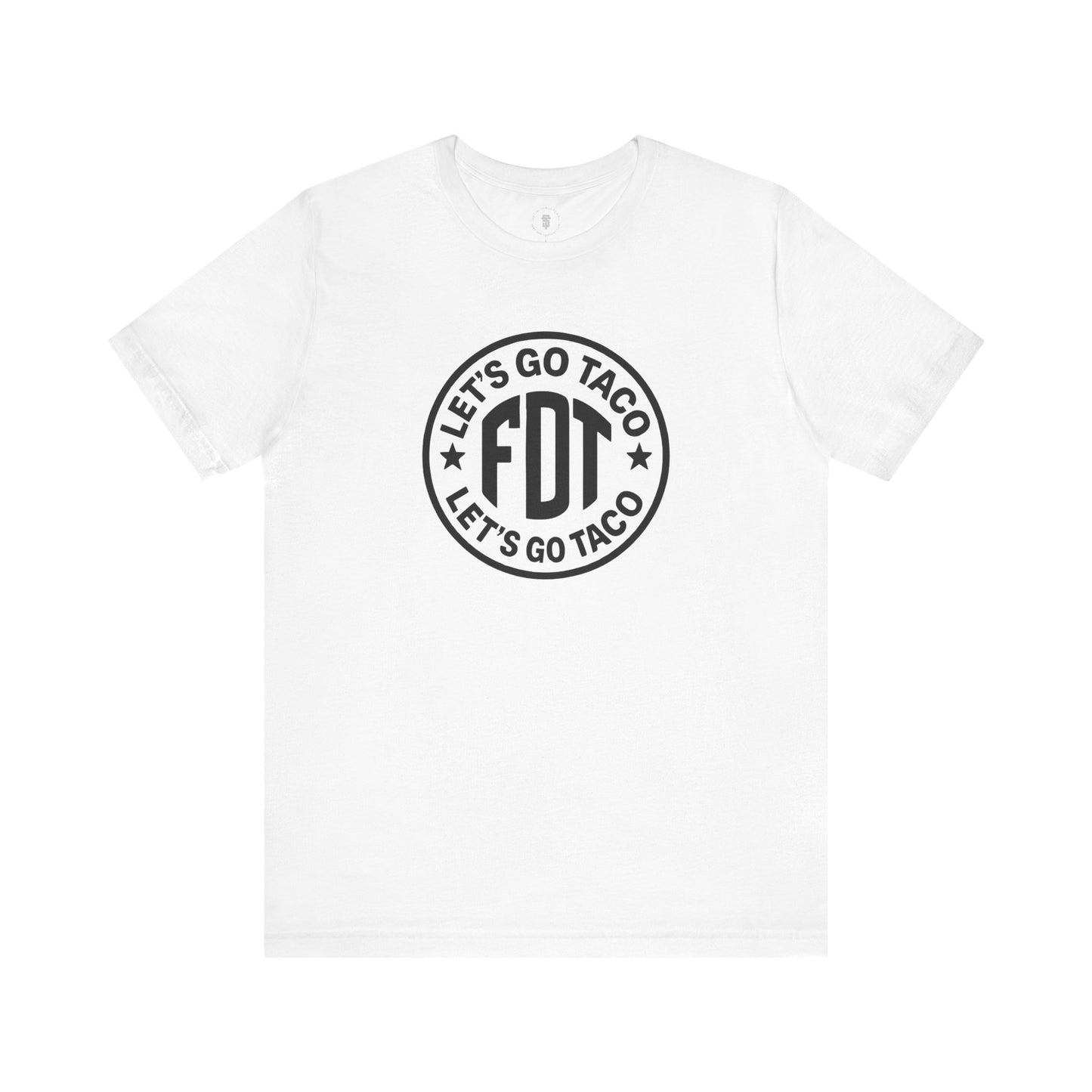 Fuck Donald Trump Let's Go Taco T-Shirt