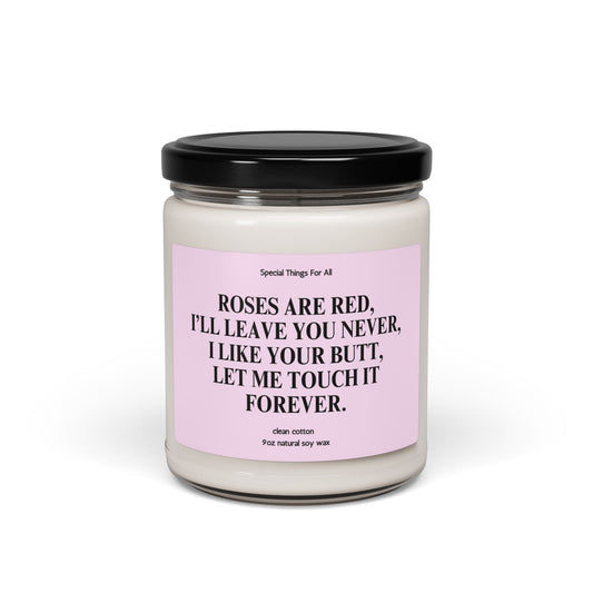 Valentine's Day Poem Candle Let Me Touch Your Butt Forever
