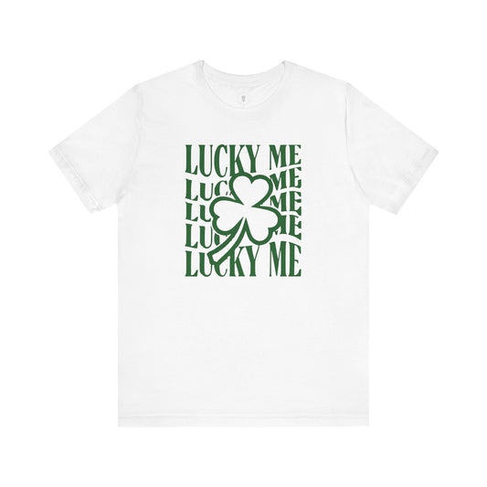 Lucky Me Shamrock Irish St. Patrick's Day T-Shirt