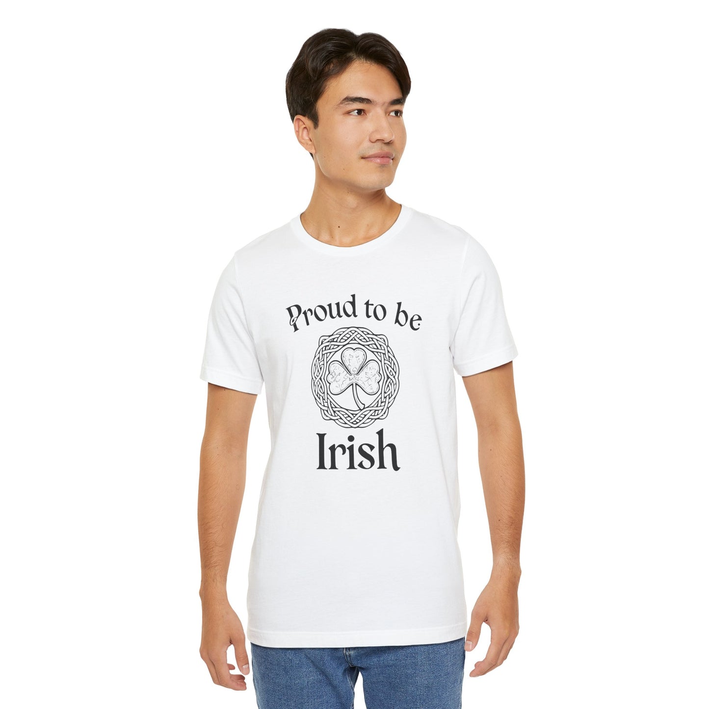 Proud to be Irish St. Patrick's Day T-Shirt