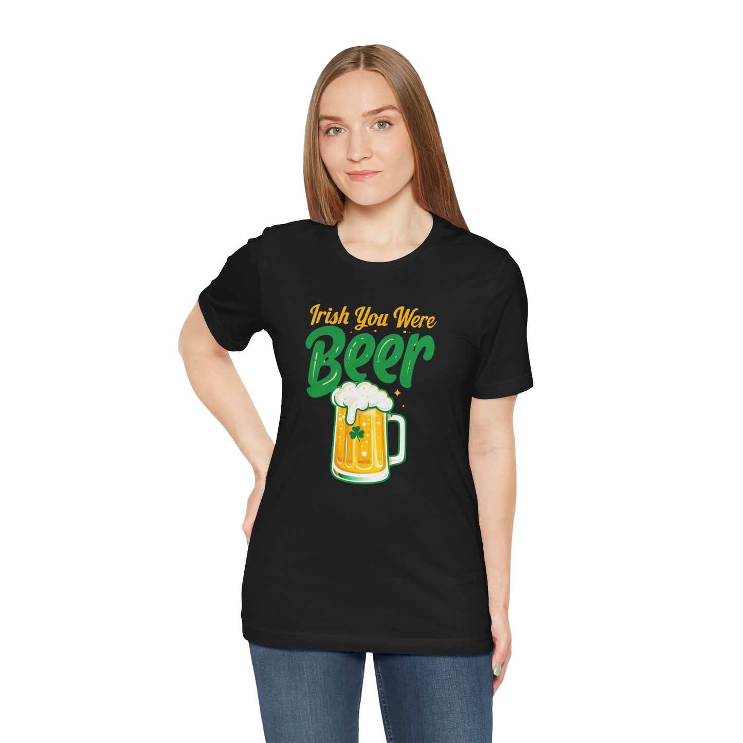 Irish You Were Beer Funny St. Patrick's Day T-Shirt