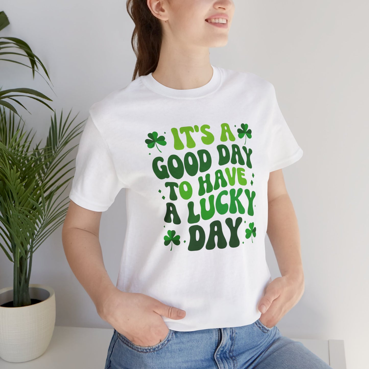 It's a Good Day To Have A Lucky Day St. Patrick's Day Retro T-Shirt