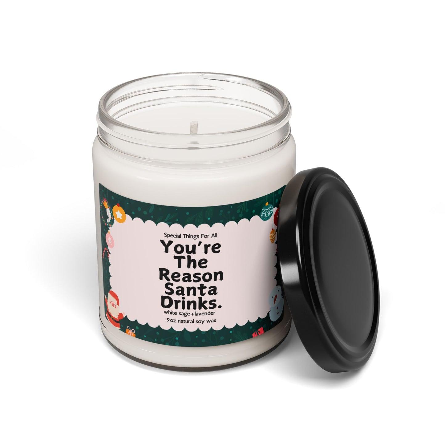 You're The Reason Santa Drinks Glass Candle