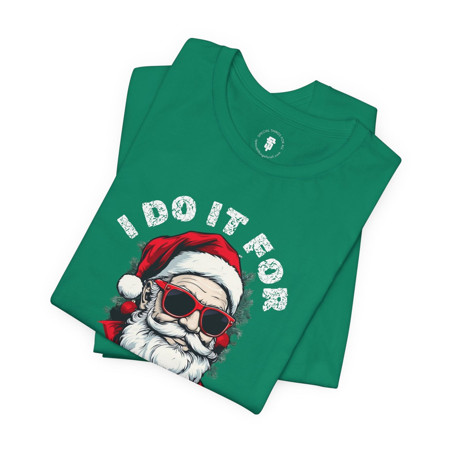 Santa I Did It For The Ho's Holiday Christmas T-Shirt