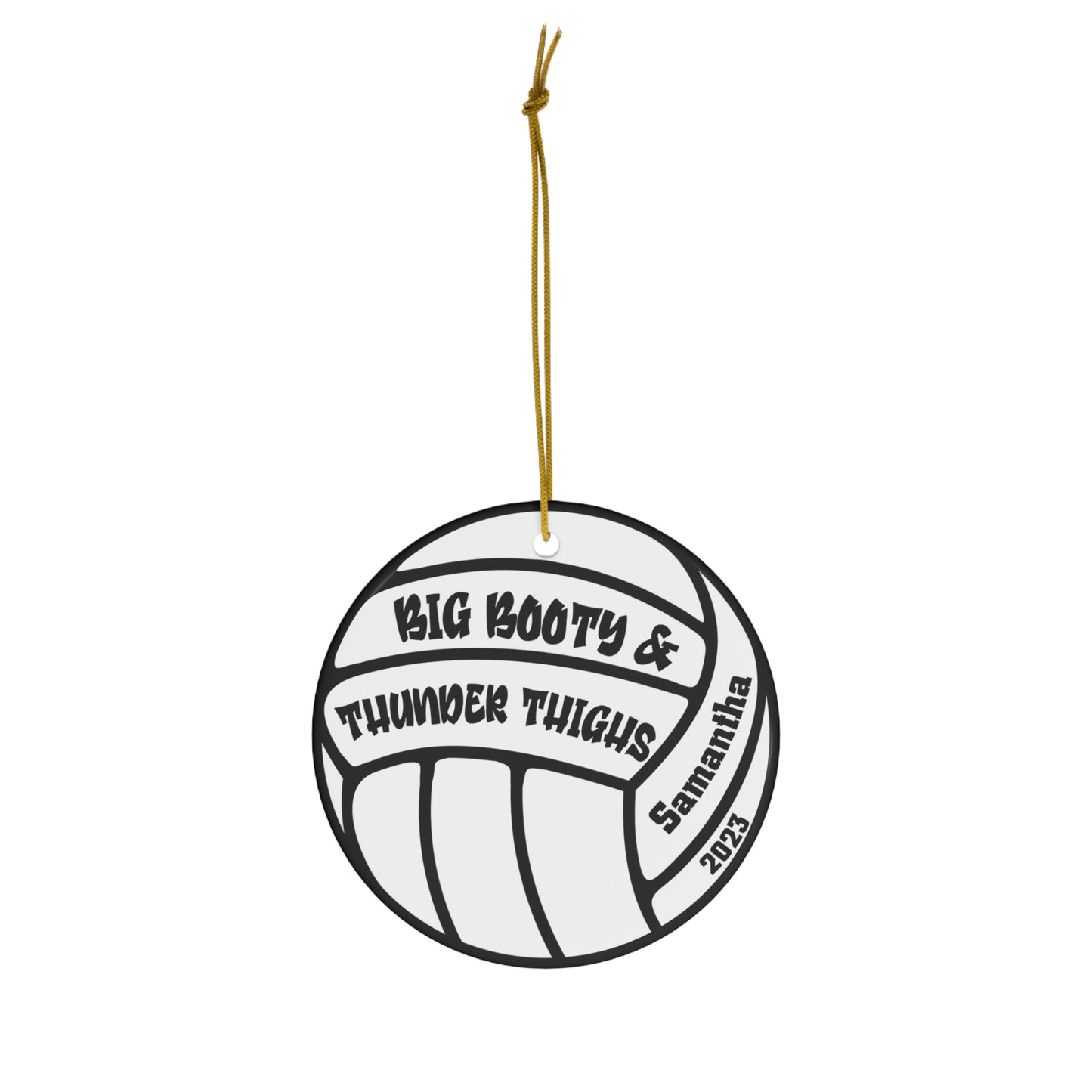 Big Booty Thunder Thighs Custom Name Volleyball Ornament