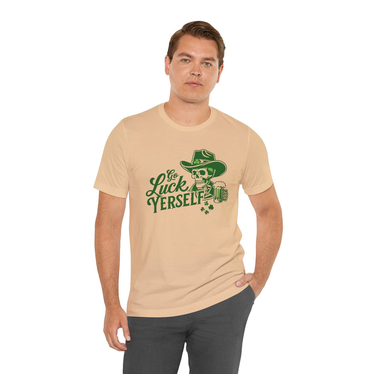 Go Luck Yerself Funny St. Patrick's Day T-Shirt