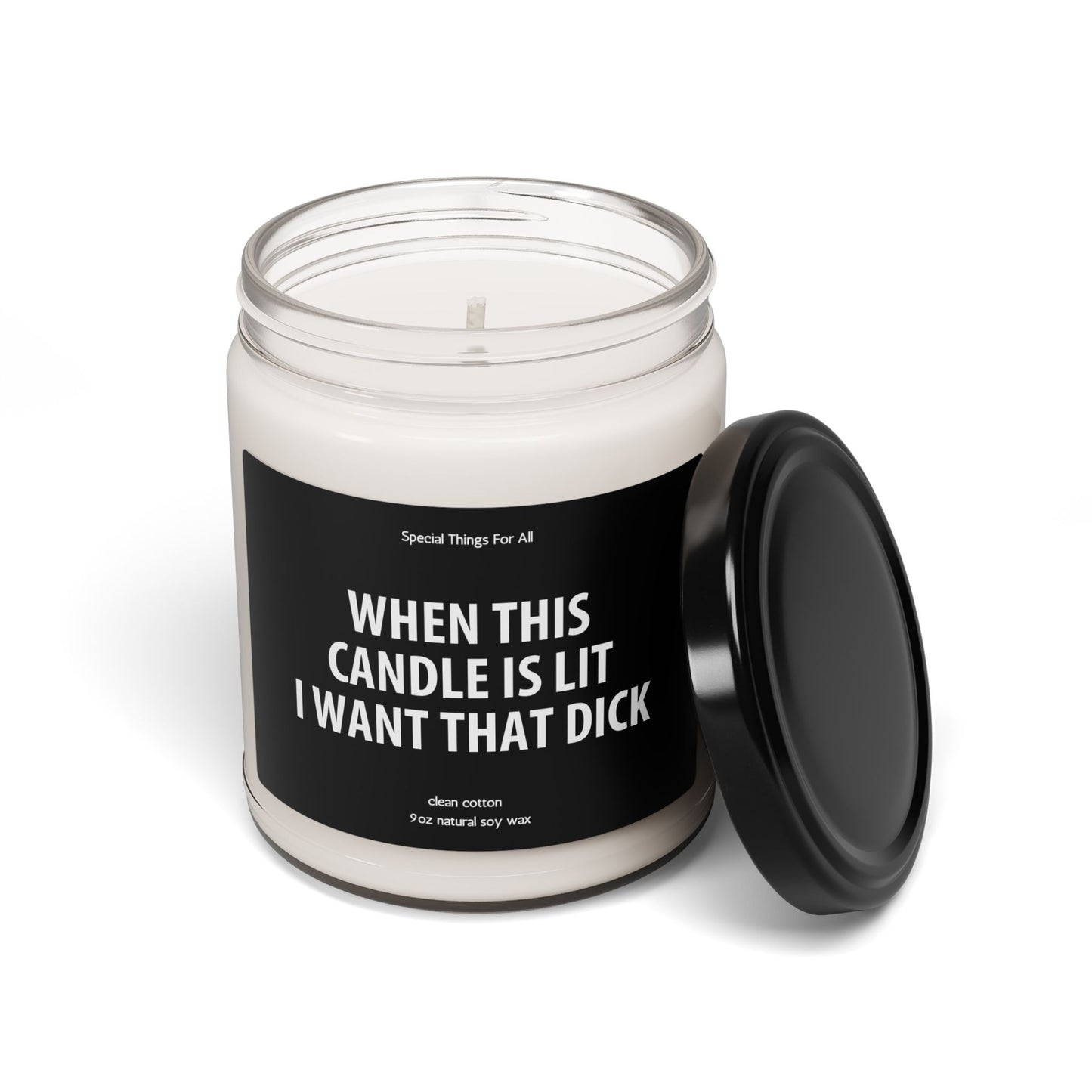 Valentine's Day Candle When This Candle Is Lit I Want That Dick