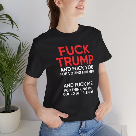 Fuck Trump Protest T-Shirt