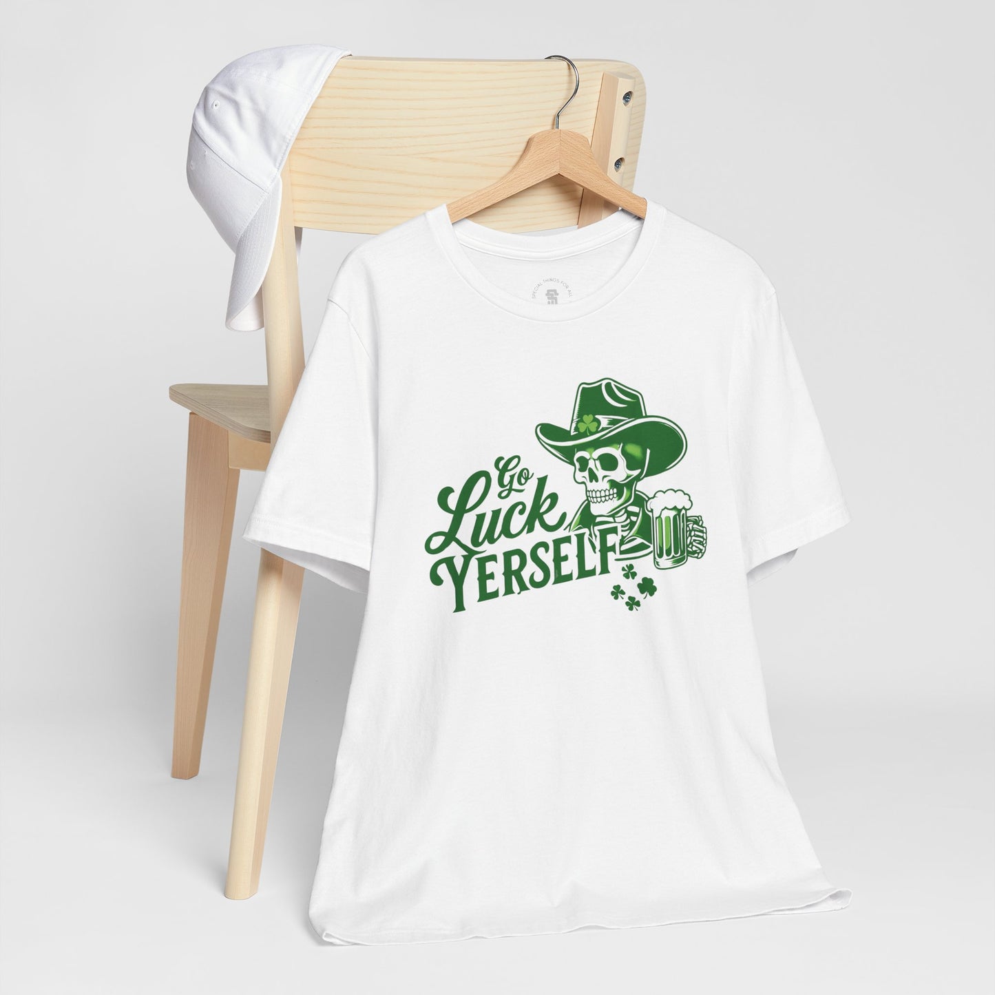 Go Luck Yerself Funny St. Patrick's Day T-Shirt