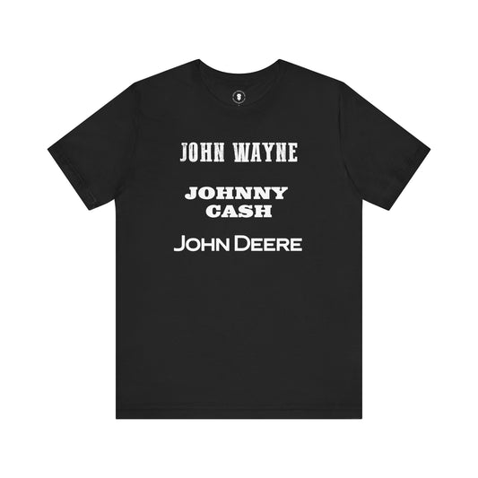 John Wayne Johnny Cash John Deere T-Shirt