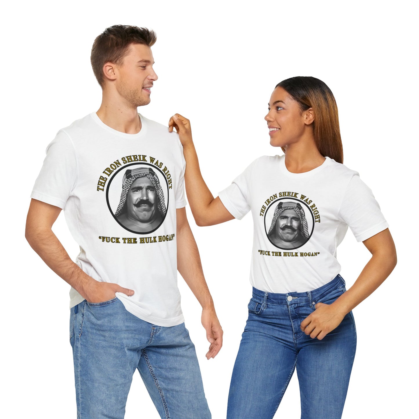 Iron Sheik Was Right Fuck The Hulk Hogan T-Shirt