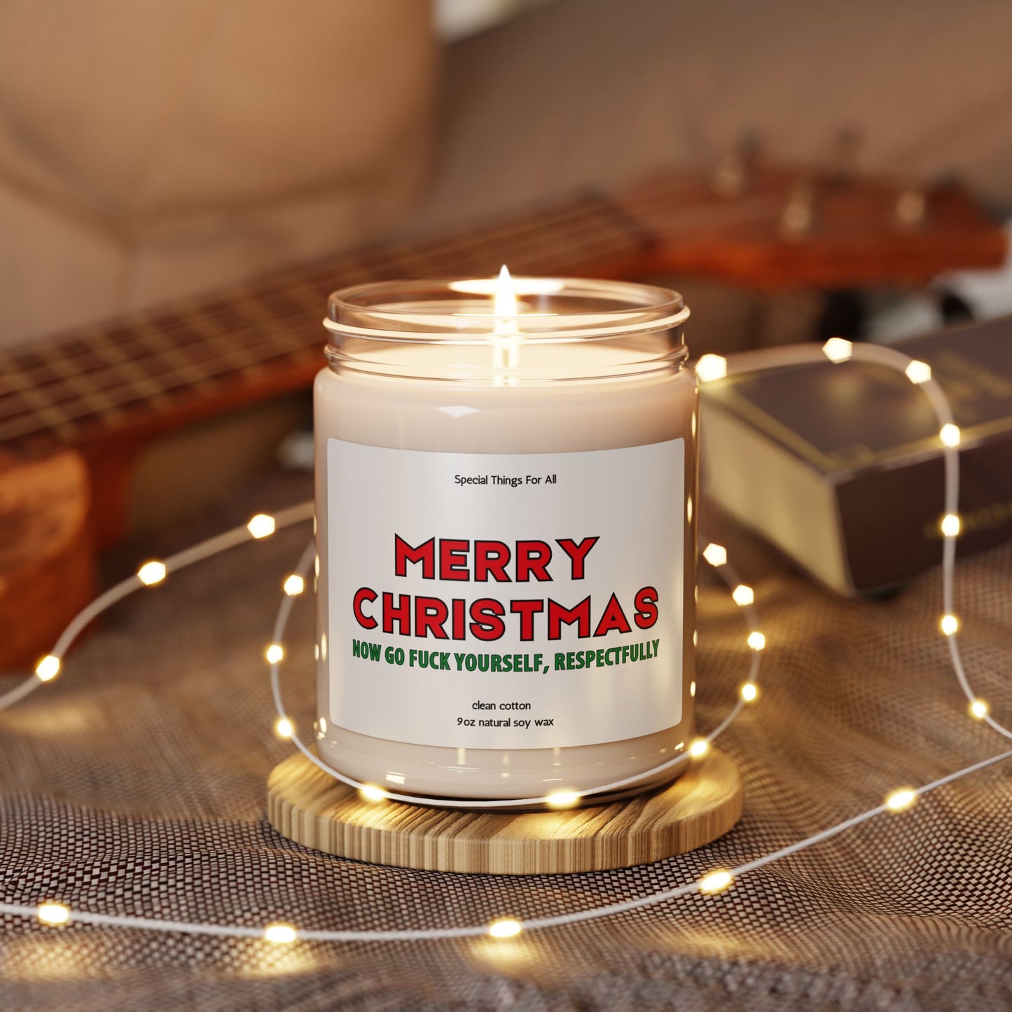Merry Christmas Now Go Fuck Yourself Respectfully Glass Candle