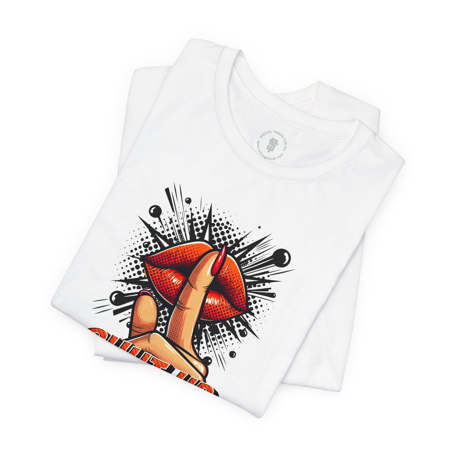 Please Shut Your Mouth When You're Talking To Me T-shirt