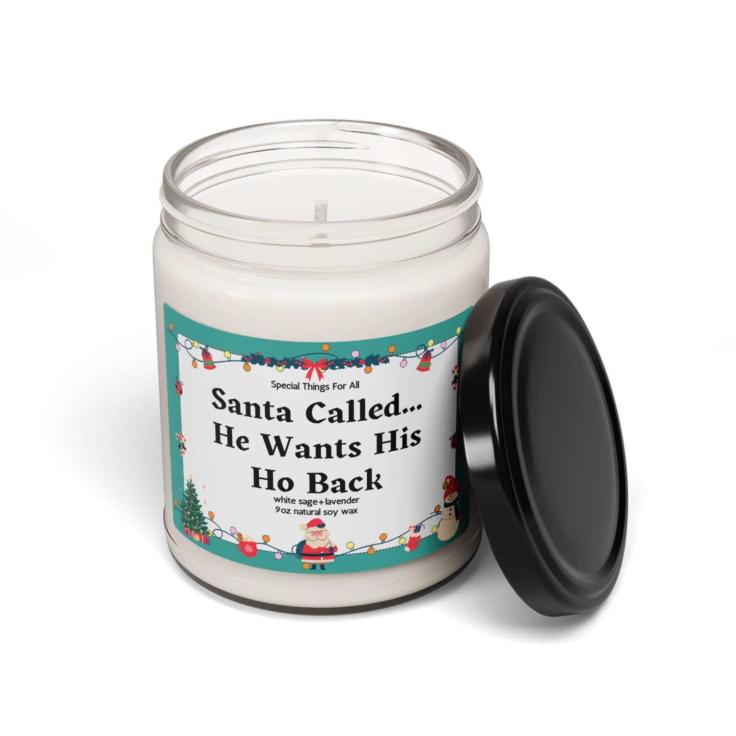 Santa Called He Wants His Ho Back Glass Candle